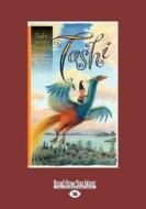 Tashi and the Phoenix (Large Print 16pt) di Anna And Barbara Fienberg edito da READHOWYOUWANT