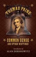 Common Sense di Thomas Paine edito da Skyhorse Publishing