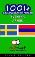 1001+ Grundlaggande Fraser Svenska - Armen di Gilad Soffer edito da Createspace