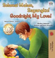 Goodnight, My Love! (Malay English Bilingual Book) di Shelley Admont, Kidkiddos Books, Tbd edito da KidKiddos Books Ltd.