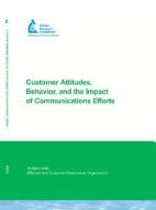 Customer Attitudes, Behavior, and the Impact of Communications Efforts di Elaine L. Tatham, Chris Tatham, Jane Mobley edito da American Water Works Association