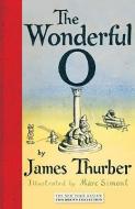 The Wonderful O di James Thurber edito da The New York Review of Books, Inc