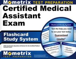 Certified Medical Assistant Exam Flashcard Study System: CMA Test Practice Questions and Review for the Certified Medical Assistant Exam di CMA Exam Secrets Test Prep Team edito da Mometrix Media LLC