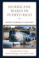 Hurricane Maria In Puerto Rico edito da Lexington Books