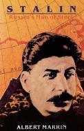 Stalin: Russia's Man of Steel di Albert Marrin edito da BEAUTIFUL FEET BOOKS