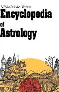 Encyclopedia of Astrology di Nicholas DeVore edito da ASTROLOGY CLASSICS