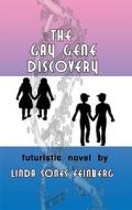 The Gay Gene Discovery di #Feinberg,  Linda Sones edito da Glb Publishers