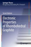 Electronic Properties of Rhombohedral Graphite di Servet Ozdemir edito da Springer International Publishing