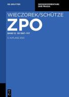 Zivilprozessordnung und Nebengesetze §§ 1067-1117 edito da Gruyter, Walter de GmbH