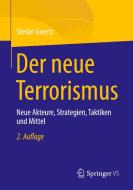 Der neue Terrorismus di Stefan Goertz edito da Springer-Verlag GmbH