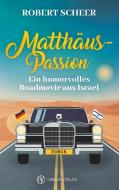 Matthäus-Passion di Robert Scheer edito da Books on Demand