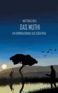 Das Muthi di Matthias Boll edito da Books on Demand