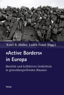 »Active Borders« in Europa edito da Thelem Universitätsverlag