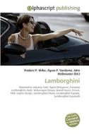 Lamborghini di Frederic P Miller, Agnes F Vandome, John McBrewster edito da Alphascript Publishing