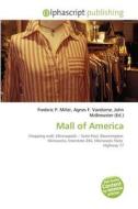 Mall Of America edito da Vdm Publishing House
