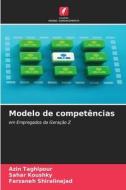Modelo de competências di Azin Taghipour, Sahar Koushky, Farzaneh Shiralinejad edito da Edições Nosso Conhecimento