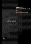 Handboek Psychopathologie di W. Vandereycken, C. A. L. Hoogduin, P. M. G. Emmelkamp edito da SPRINGER NATURE