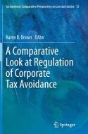 A Comparative Look at Regulation of Corporate Tax Avoidance edito da Springer Netherlands