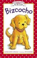 Bizcocho: Biscuit (Spanish Edition) di Alyssa Satin Capucilli edito da RAYO