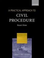 A Practical Approach to Civil Procedure di Stuart Sime edito da OUP Oxford
