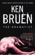 The Dramatist di Ken Bruen edito da ST MARTINS PR 3PL