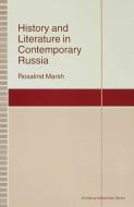 History And Literature In Contemporary Russia di #Marsh,  Rosalind J. edito da Palgrave Macmillan