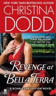 Revenge at Bella Terra di Christina Dodd edito da PUT