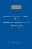 Inventory of Diderot's Encyclopédie: Plates: With a Study of the Contributors by John Lough di Richard N. Schwab, Walter E. Rex, John Lough edito da OXFORD UNIV PR