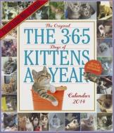 365 Days Of Kittens-a-year Calendar 2014 edito da Workman Publishing