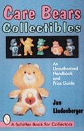 Care Bears® Collectibles di Jan Lindenberger edito da Schiffer Publishing Ltd