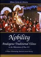 Nobility and Analogous Traditional Elites di Plinio Corraea De Oliveira, Pope Pius XII edito da University Press of America