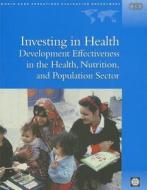 Investing In Health di World Bank edito da World Bank Publications