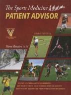 Sports Medicine Patient Advisor di Pierre Rouzier edito da Sportsmed Press