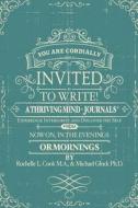 A Thriving Mind - Journals: Experience Interiority and Discover the Self di Michael Glock Ph. D., Rochelle L. Cook Ma Cht edito da Legaltelligence LLC