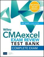 Wiley Cmaexcel Learning System Exam Review 2021 Test Bank: Complete Exam (2-Year Access) di Wiley edito da WILEY