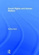 Social Rights and Human Welfare di Hartley Dean edito da ROUTLEDGE