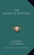 The Medea of Euripides di Euripides edito da Kessinger Publishing
