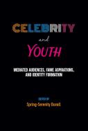 Celebrity and Youth edito da Lang, Peter