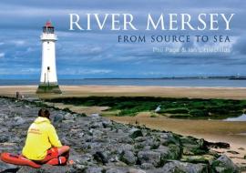 River Mersey di Phil Page, Ian Littlechilds edito da Amberley Publishing