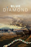 Blue Diamond di Judy-Lynn Wheeler edito da Partridge Africa