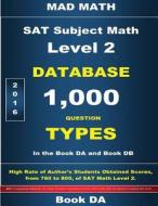 SAT Math Level 2 Database Book Da di John Su edito da Createspace
