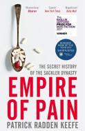 Empire of Pain di Patrick Radden Keefe edito da Pan Macmillan