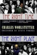 The Right Time The Right Place di Charles Wohlstetter edito da Hal Leonard Corporation