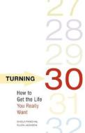 How To Get The Life You Really Want di Sheila Panchal, Ellen Jackson edito da Marlowe & Co