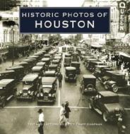Historic Photos of Houston di Betty Trapp Chapman edito da Turner