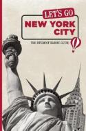 Let's Go New York City di Harvard Student Agencies edito da Avalon Travel Publishing