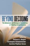 Beyond Decoding di Richard K. Wagner edito da Guilford Press