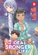 The Ideal Sponger Life Vol. 9 di Tsunehiko Watanabe edito da Seven Seas Entertainment, LLC