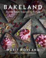 Bakeland di Marit Hovland edito da Ingram Publisher Services