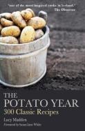 The Potato Year di Lucy Stephanie Madden edito da The Mercier Press Ltd